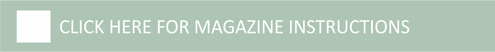 Click here for magazine instructions