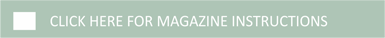 Click here for magazine instructions
